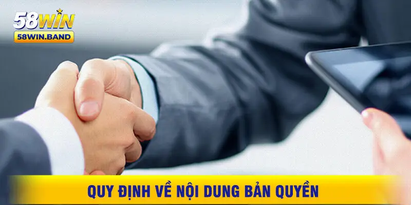 Quy Định Về Nội Dung Bản Quyền