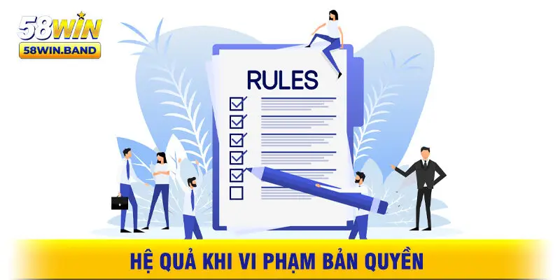 Hệ Quả Khi Vi Phạm Bản Quyền